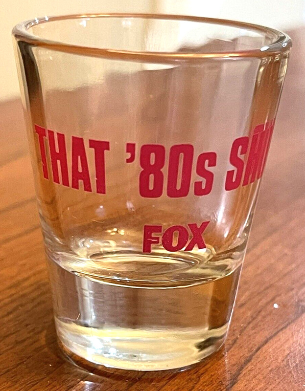 “That ’80s Show” Shot Glass Fox TV Sitcom Promo Memorabilia Collectible 2002 HTF
