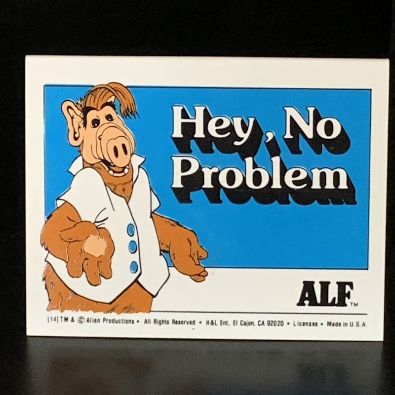 Vtg Alf 1987 Table Top Sign Plaque No. 14 Hey, No Problem * Read